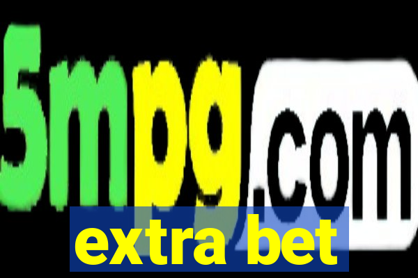 extra bet